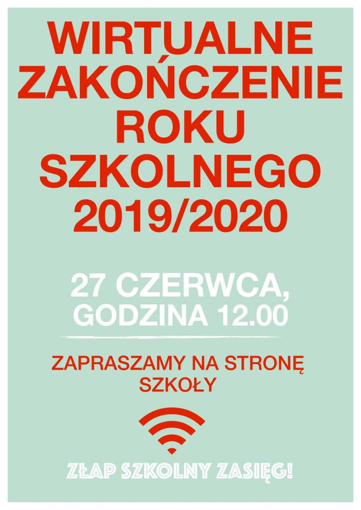 Wirtualne zakończenie roku szkolnego 2019/2020