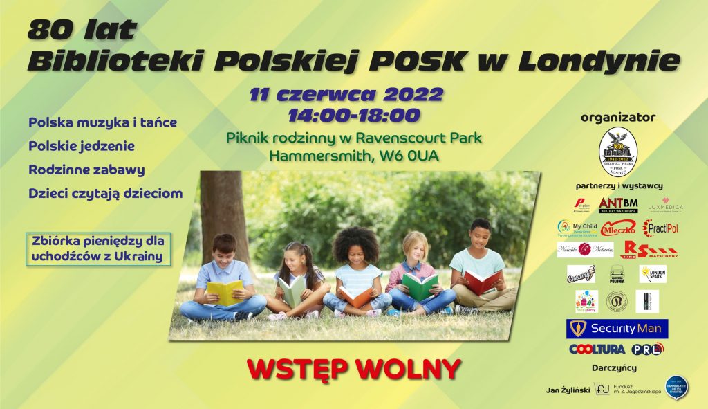 11 CZERWCA- URODZINY BIBLIOTEKI POLSKIEJ POSK W LONDYNIE- BĘDZIEMY TAM!