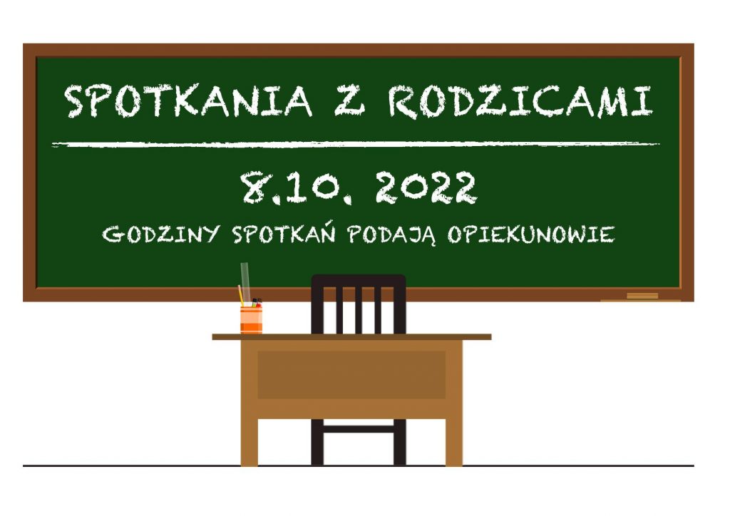 SPOTKANIA Z RODZICAMI- 8.10.2022