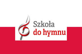 Udział naszej szkoły w akcji „Szkoła do hymnu”